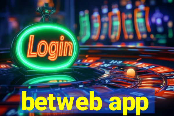 betweb app